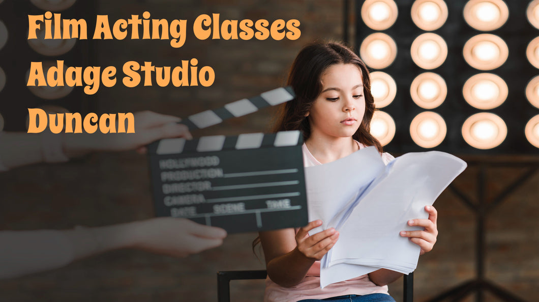 Acting for Film and TV - Adage Studio - Duncan